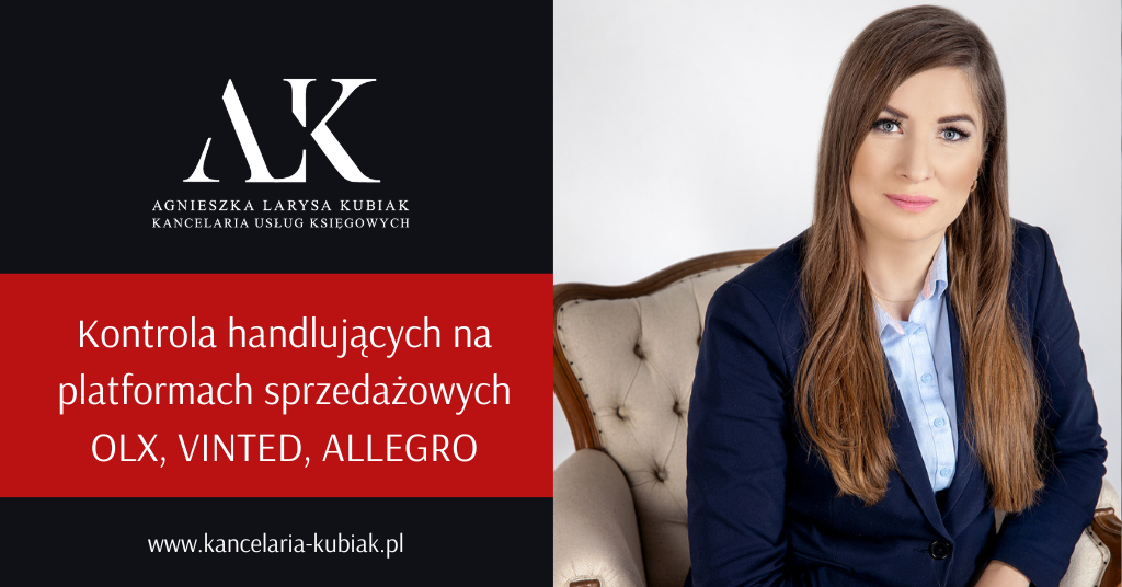 Kontrola sprzedających na platformach cyfrowych - Kancelaria Kubiak - Biuro rachunkowe Gdańsk